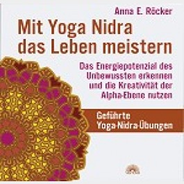 Mit Yoga Nidra das Leben meistern - CD