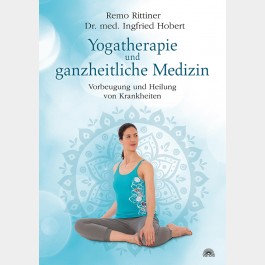 Yogatherapie und ganzheitliche Medizin