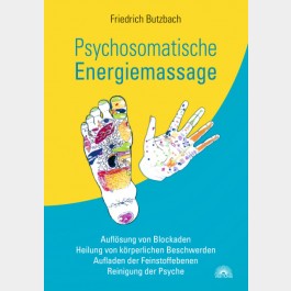 Psychosomatische Energiemassage