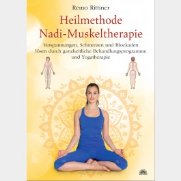Heilmethode Nadi-Muskeltherapie