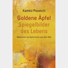 Goldene Äpfel – Spiegelbilder des Lebens