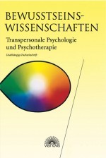 Transpersonale Psychologie und Psychotherapie (1/2010)