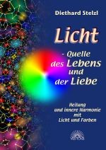 Licht - Quelle des Lebens und der Liebe