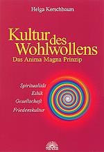 Kultur des Wohlwollens
