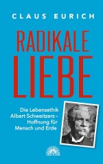 Radikale Liebe