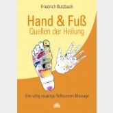 Hand & Fuß – Quellen der Heilung