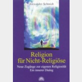 Religion für Nicht-Religiöse