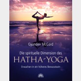 Die spirituelle Dimension des Hatha-YOGA