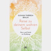 Reise zu deinem wahren Selbst